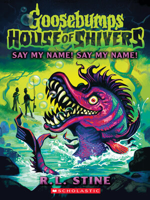 cover image of Say My Name! Say My Name! (House of Shivers #4)